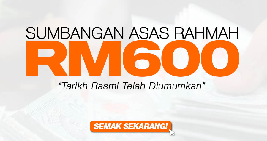 Rasmi Penerima Bantuan Sumbangan Asas Rahmah SARA RM600 Bermula