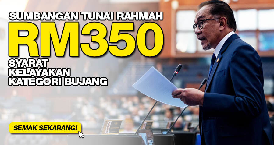 Sumbangan Tunai Rahmah 2023 : Syarat Kelayakan Bagi Kategori Bujang ...