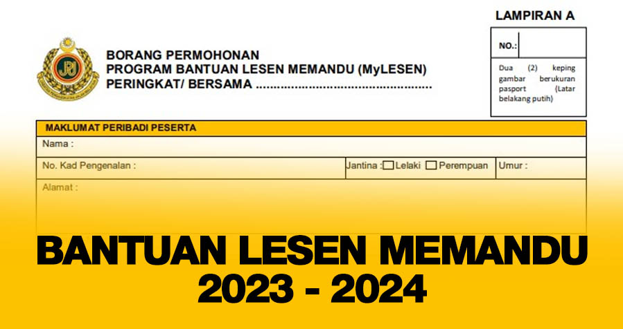 Bantuan Lesen Memandu 2023 - 2024 Untuk Rakyat Malaysia