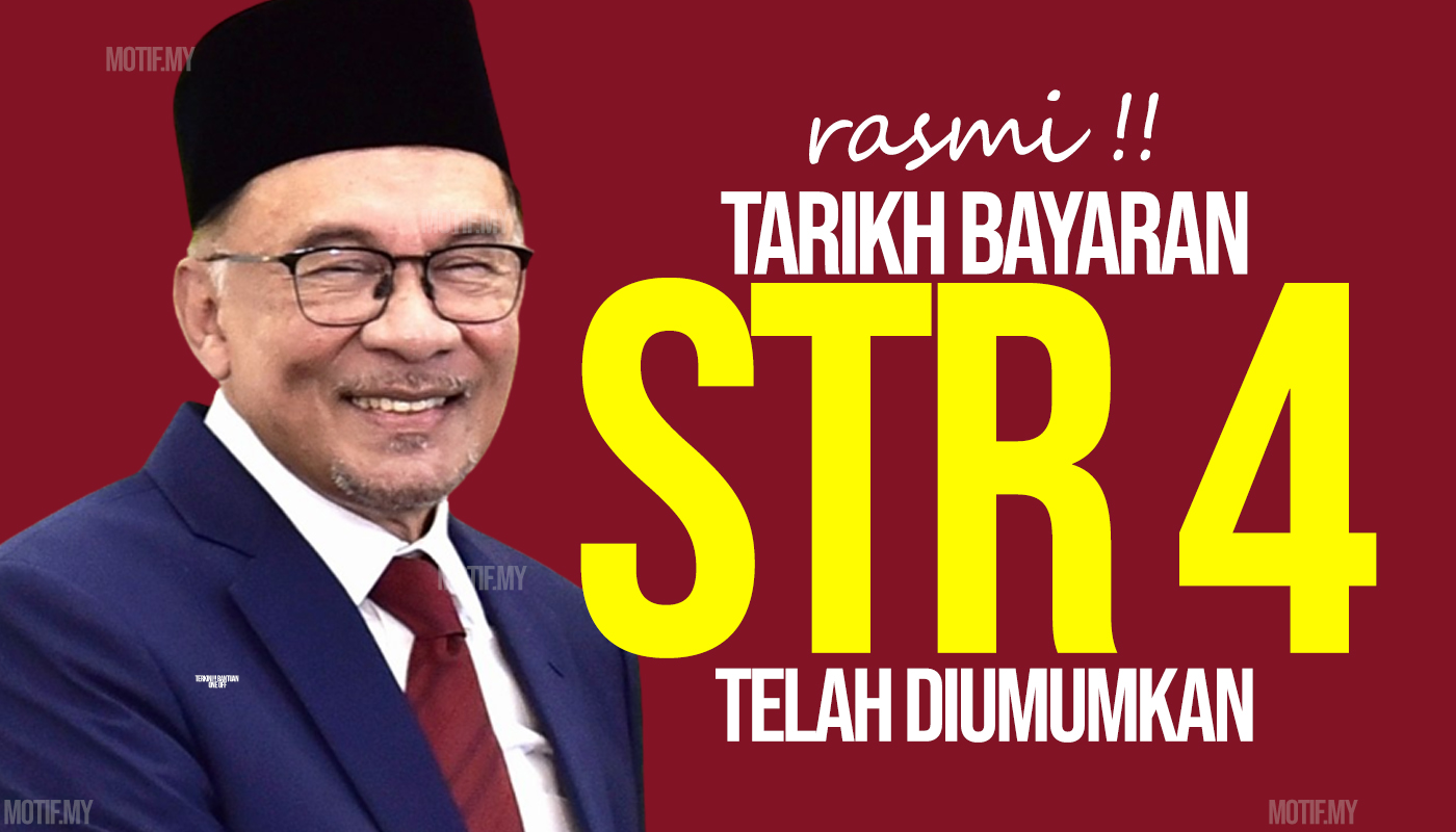 Rasmi Tarikh Bayaran Str Telah Diumumkan